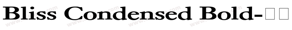 Bliss Condensed Bold字体转换
